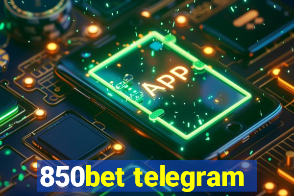 850bet telegram